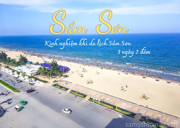 Kinh nghiệm du licchj Sầm Sơn 3 ngày 2 đêm