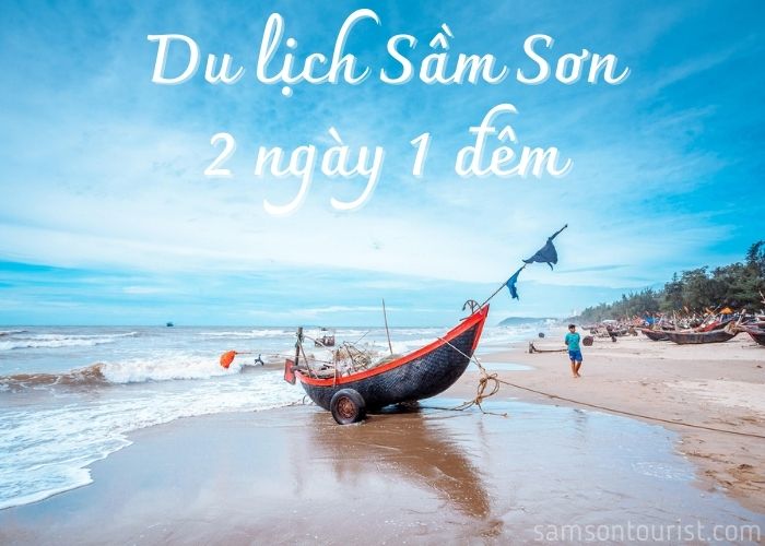 Du lịch Sầm Sơn 2 ngày 3 đêm